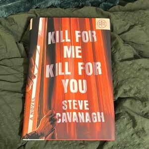 Kill For Me, Kill For You